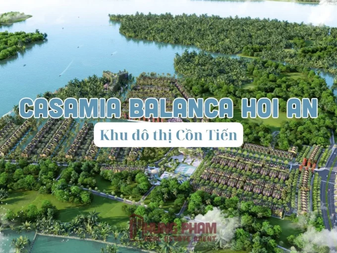 Dự án Casamia Balanca Hội An