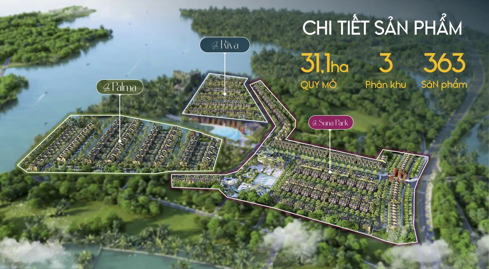 Chi tiết các phân khu dự án Casamia Balanca Hội An