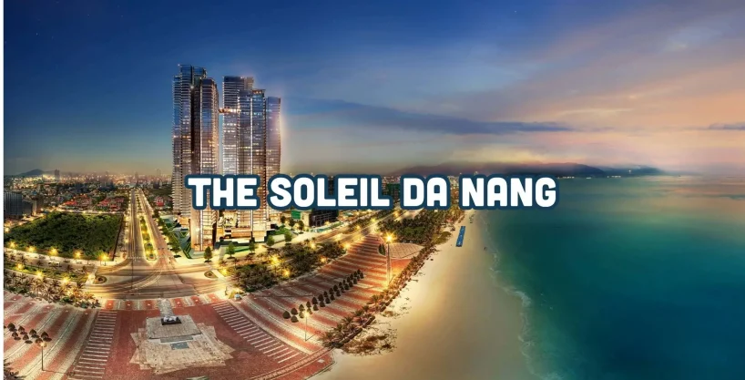 The Soleil Da Nang Phối cảnh dự án căn hộ The Soleil Đà Nẵng